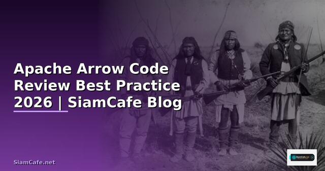 Apache Arrow Code Review Best Practice