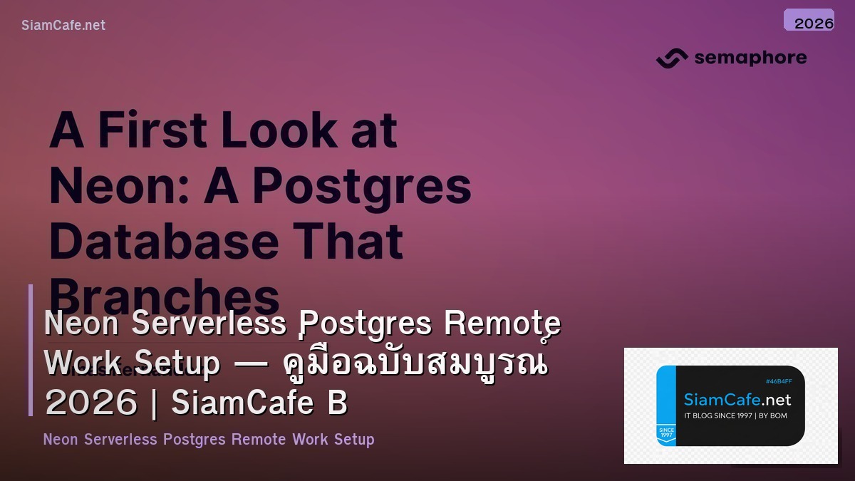 neon serverless postgres remote work setup