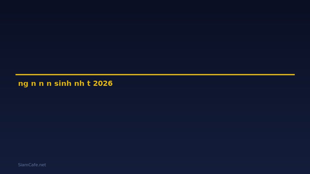 ngọn nến sinh nhật — คู่มือฉบับสมบูรณ์ 2026