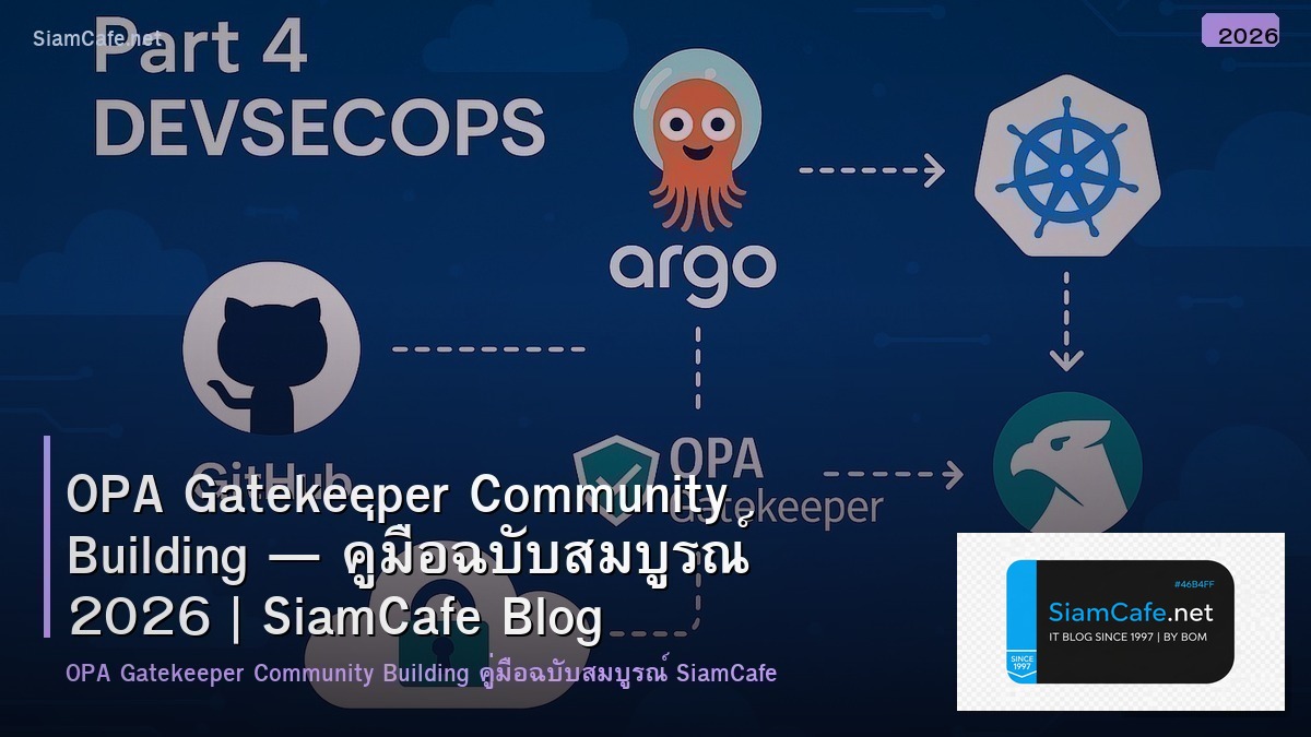 opa gatekeeper community building