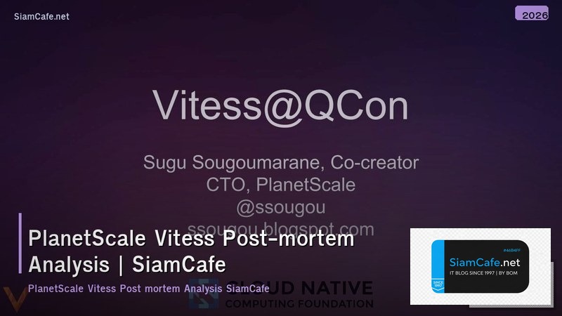 planetscale vitess post mortem analysis