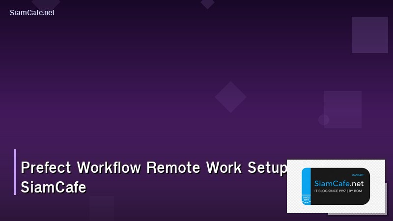 prefect workflow remote work setup