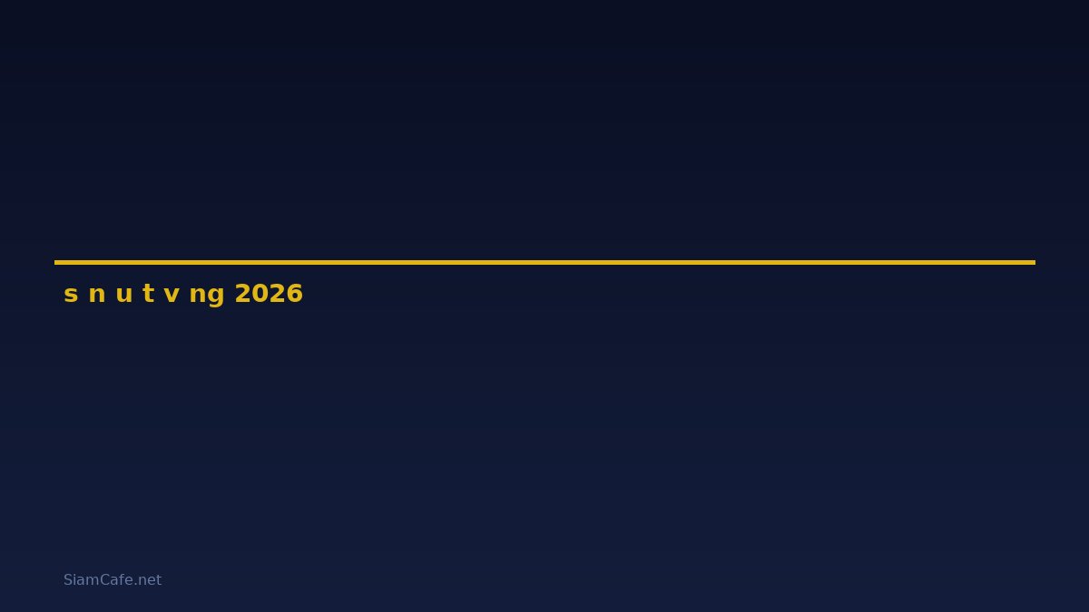 sàn đầu tư vàng — คู่มือฉบับสมบูรณ์ 2026