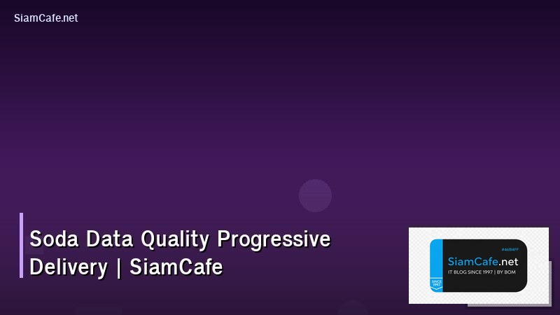 soda data quality progressive delivery