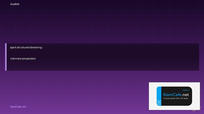 spark structured streaming interview preparation