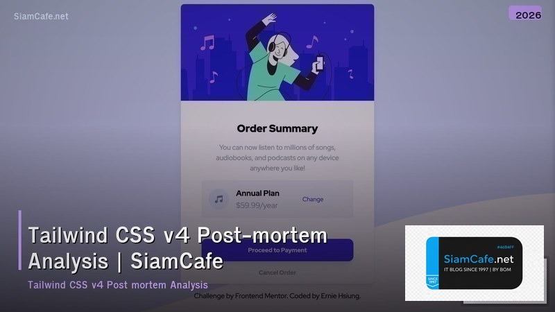 tailwind css v4 post mortem analysis