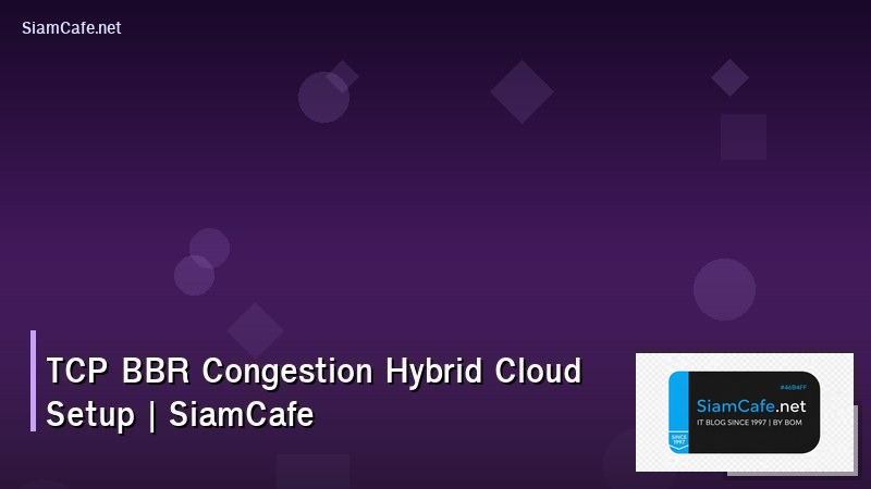 tcp bbr congestion hybrid cloud setup