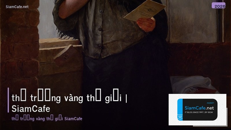 thị trường vàng thế giới