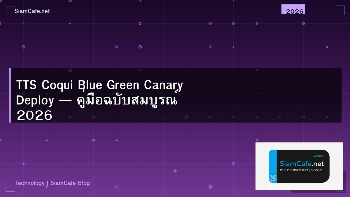 tts coqui blue green canary deploy