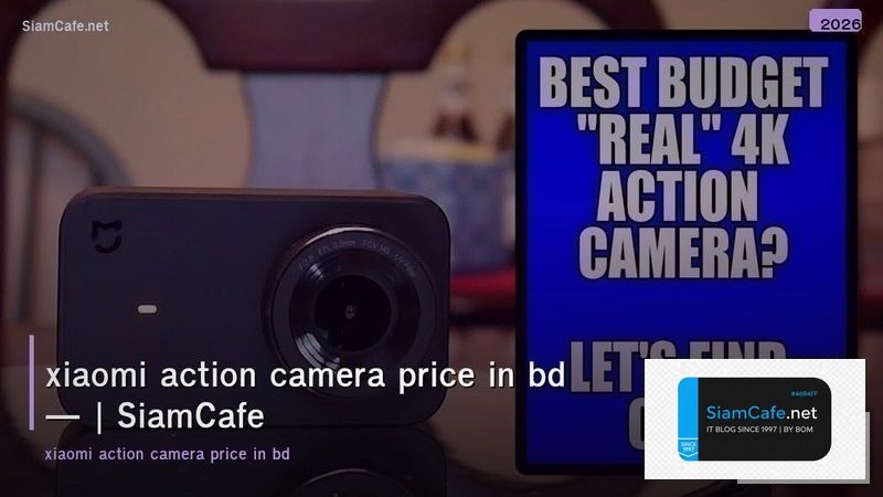 xiaomi action camera price in bd