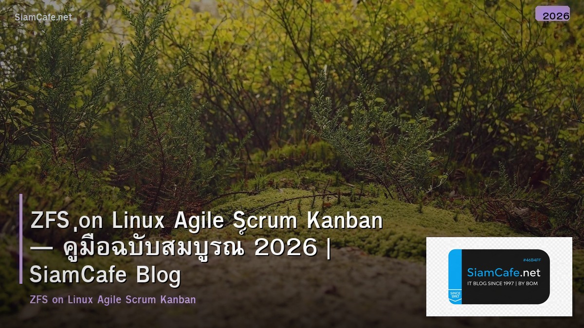 zfs on linux agile scrum kanban