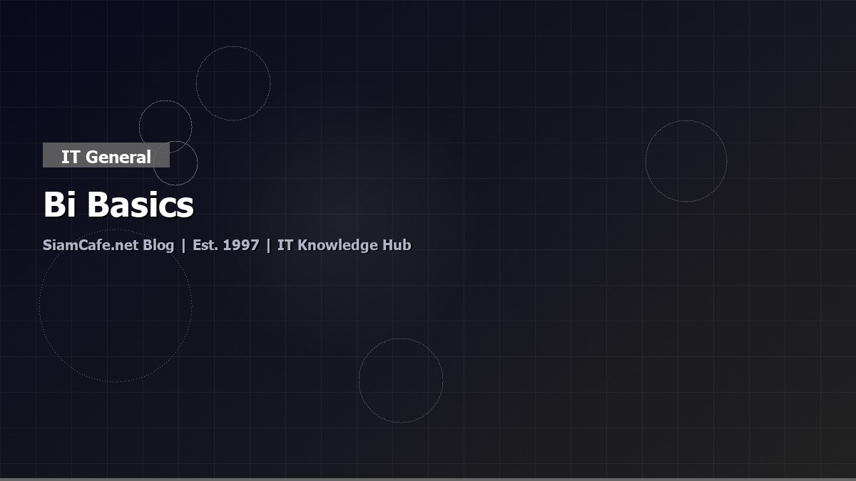 bi Basics