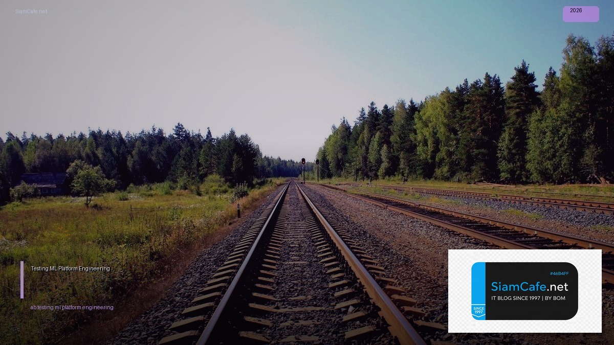 ab testing ml platform engineering