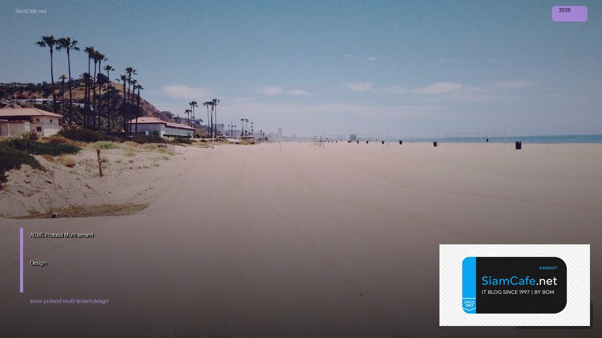 acme protocol multi tenant design