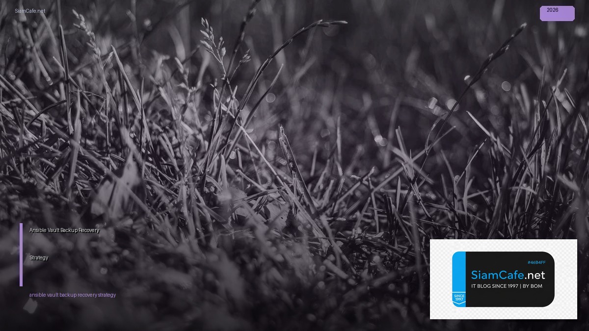 ansible vault backup recovery strategy