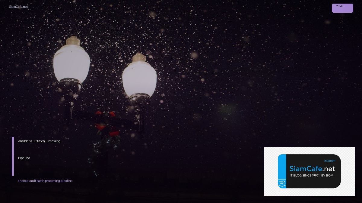 ansible vault batch processing pipeline