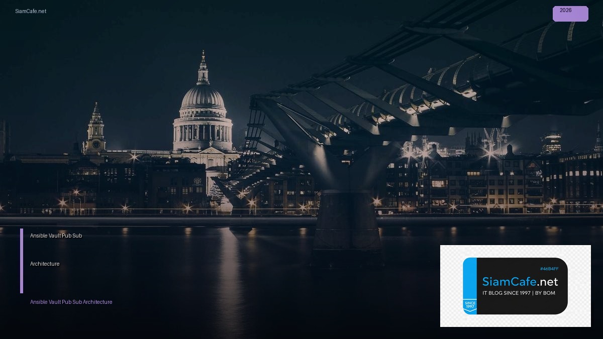 ansible vault pub sub architecture