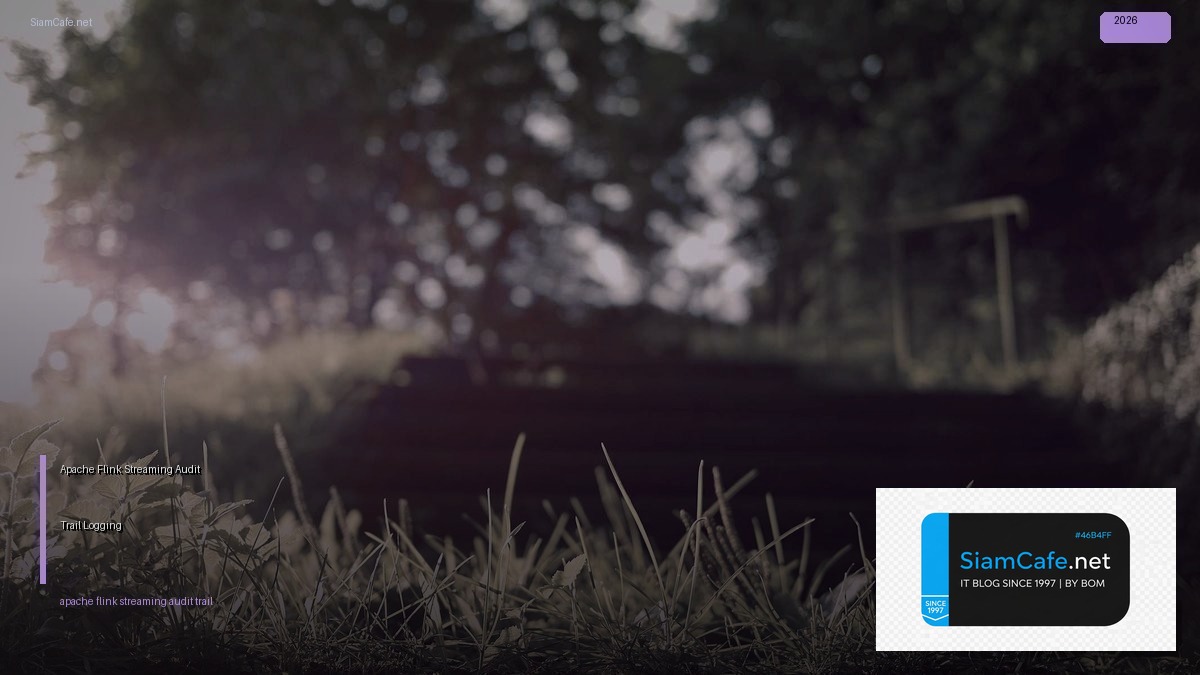 apache flink streaming audit trail logging