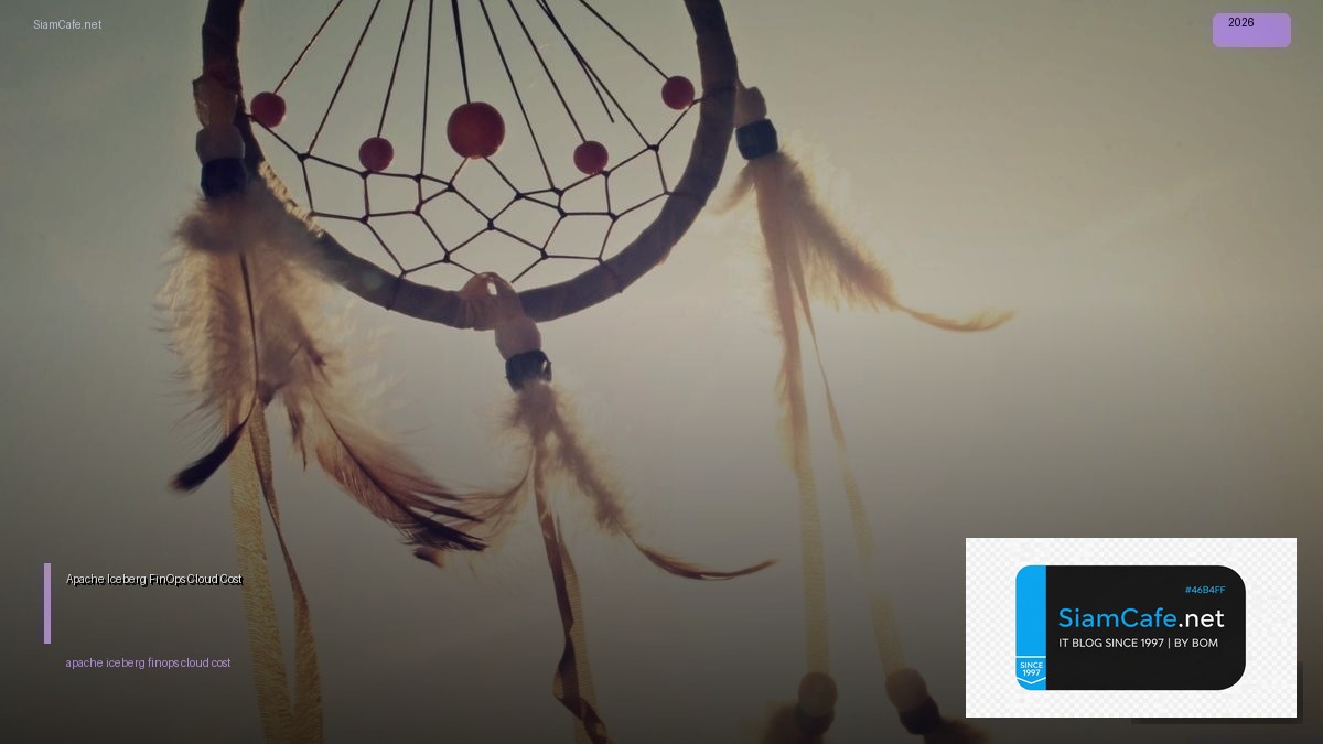 apache iceberg finops cloud cost