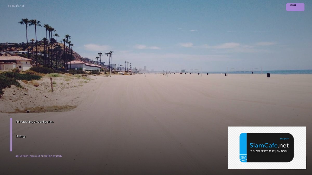 api versioning cloud migration strategy