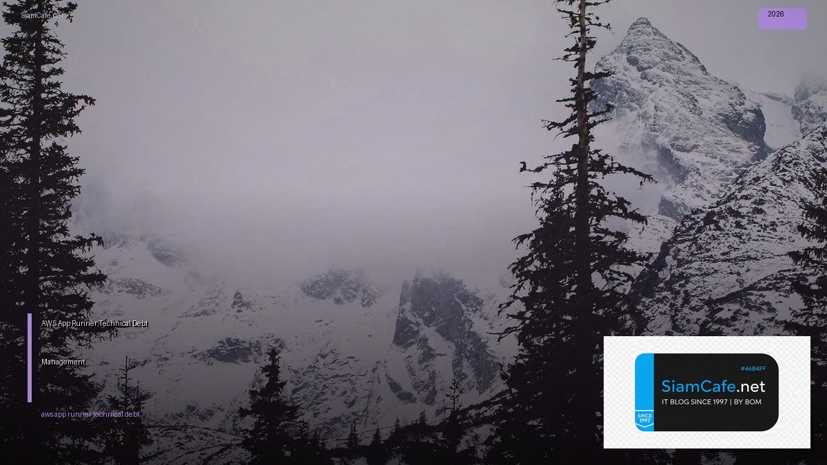 aws app runner technical debt management