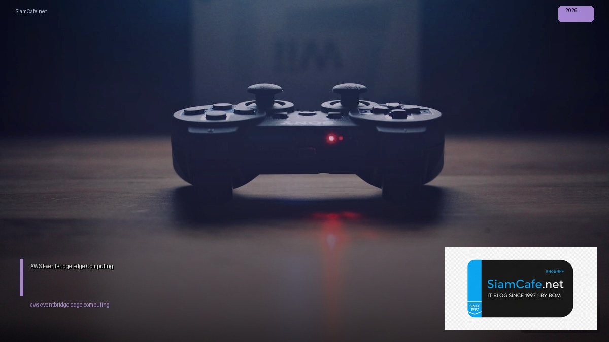 aws eventbridge edge computing