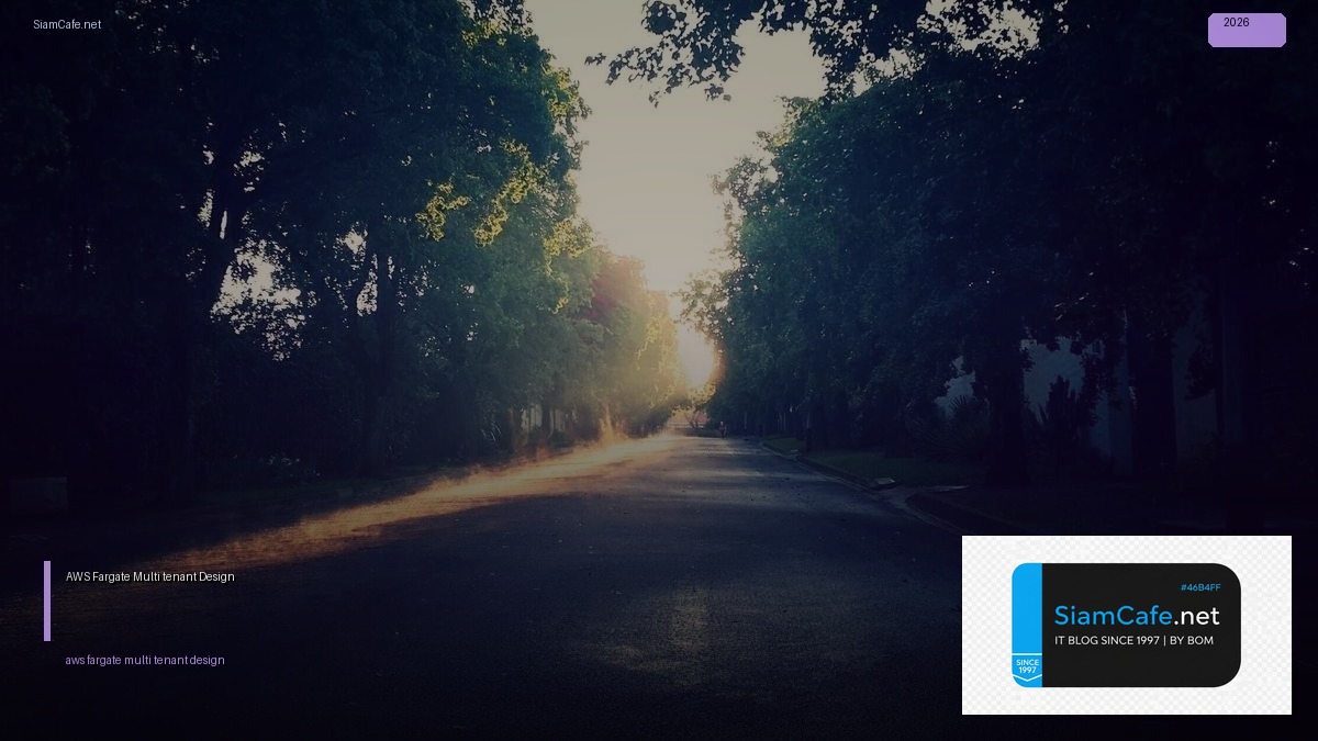 aws fargate multi tenant design