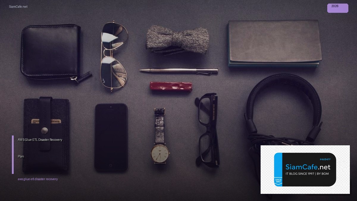 aws glue etl disaster recovery plan