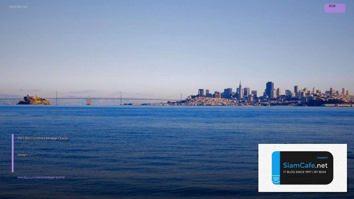 aws step functions message queue design