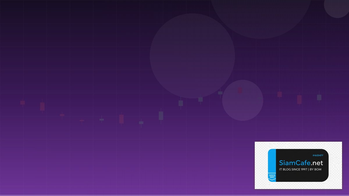 Bars MQL5 — คู่มือเทรด Forex ฉบับสมบูรณ์ 2026 | SiamCafe Blog