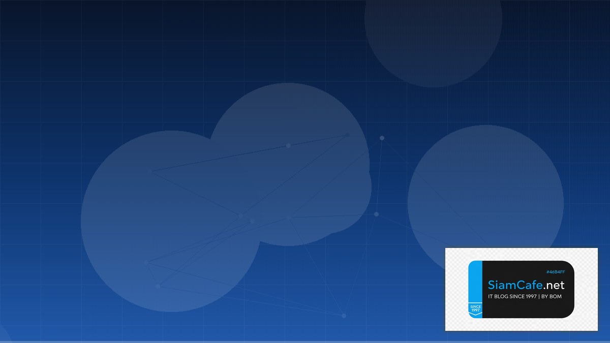 BGP Routing Advanced Container Orchestration — คู่มือฉบับสมบูรณ์ 2026 | SiamCafe Blog