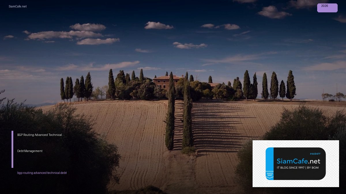 bgp routing advanced technical debt management