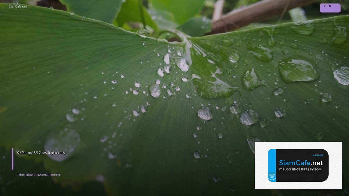 c minimal api chaos engineering