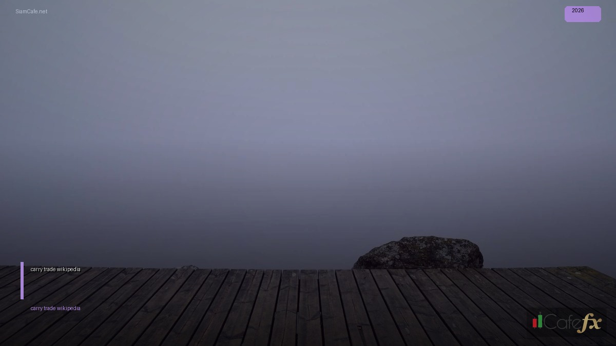 carry trade wikipedia | SiamCafe Blog