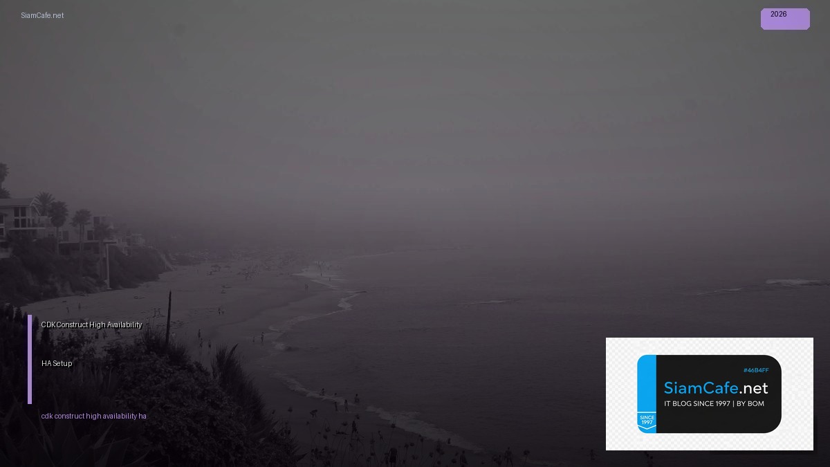 cdk construct high availability ha setup