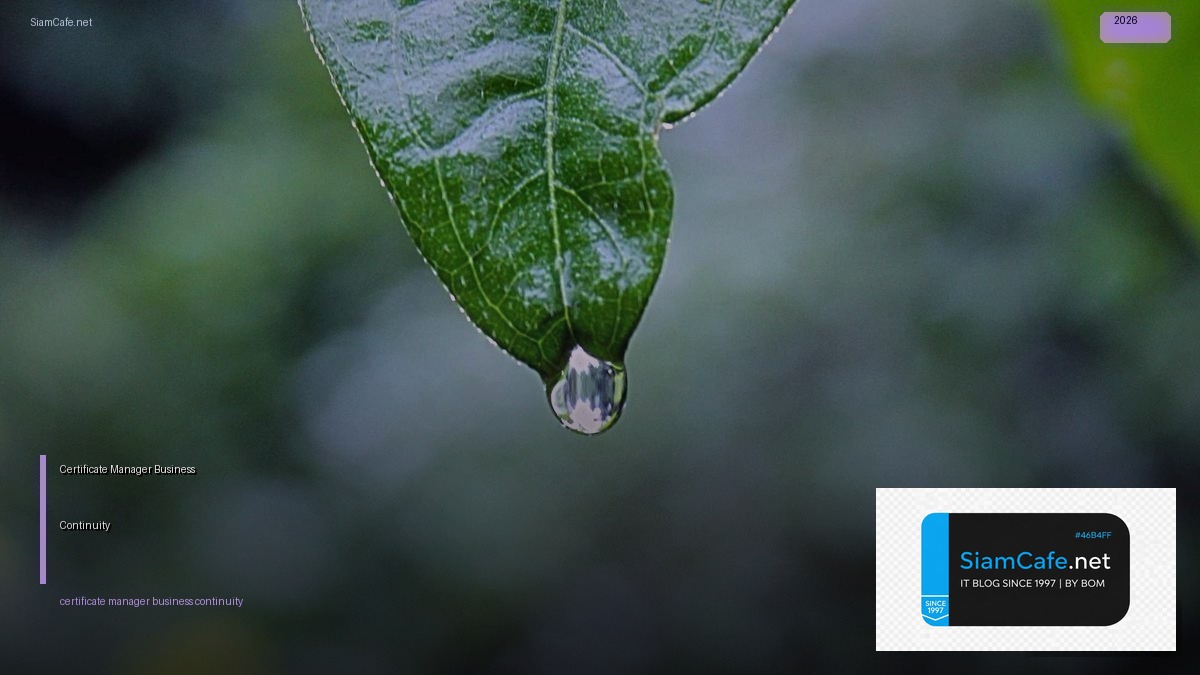 certificate manager business continuity