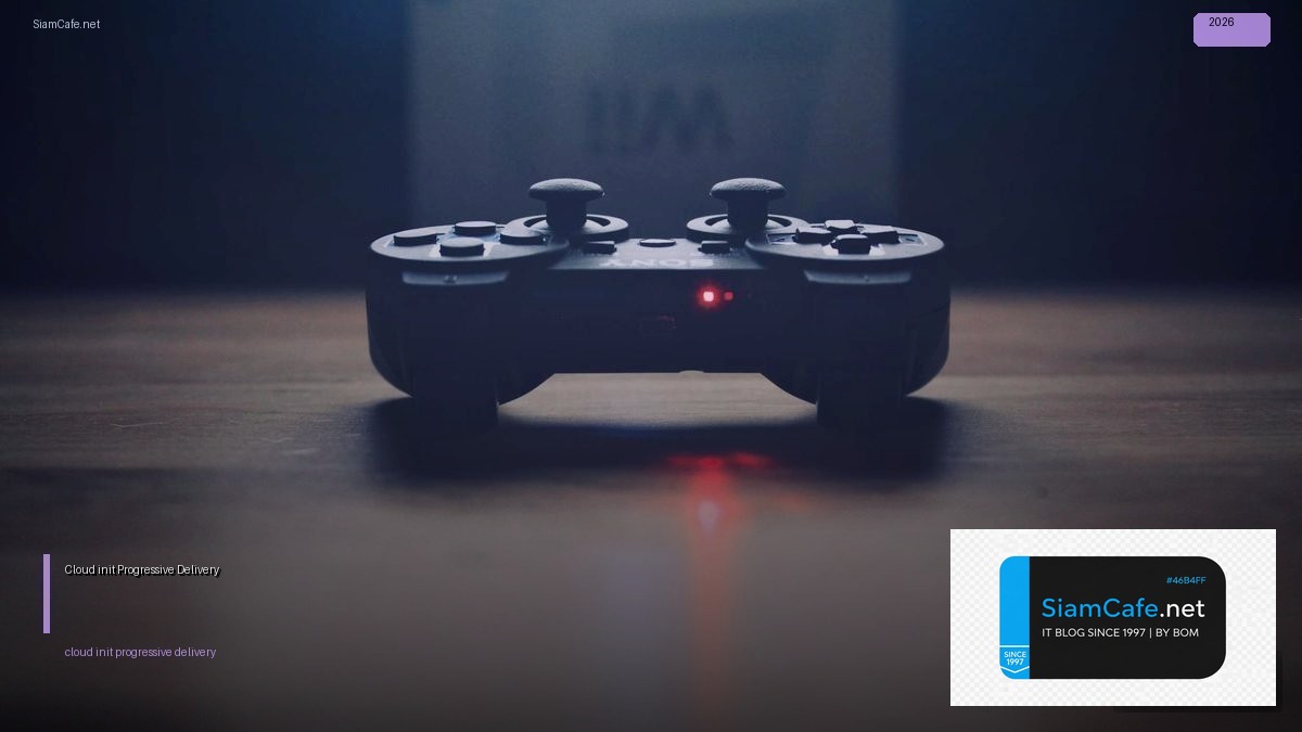 cloud init progressive delivery