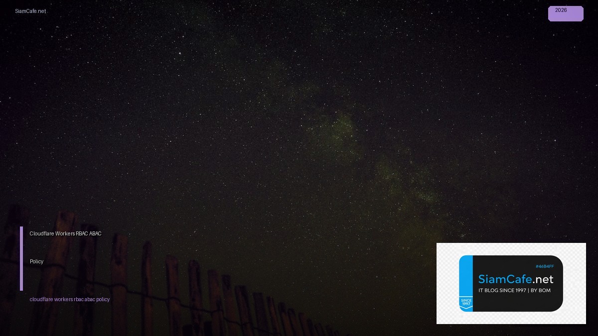 cloudflare workers rbac abac policy