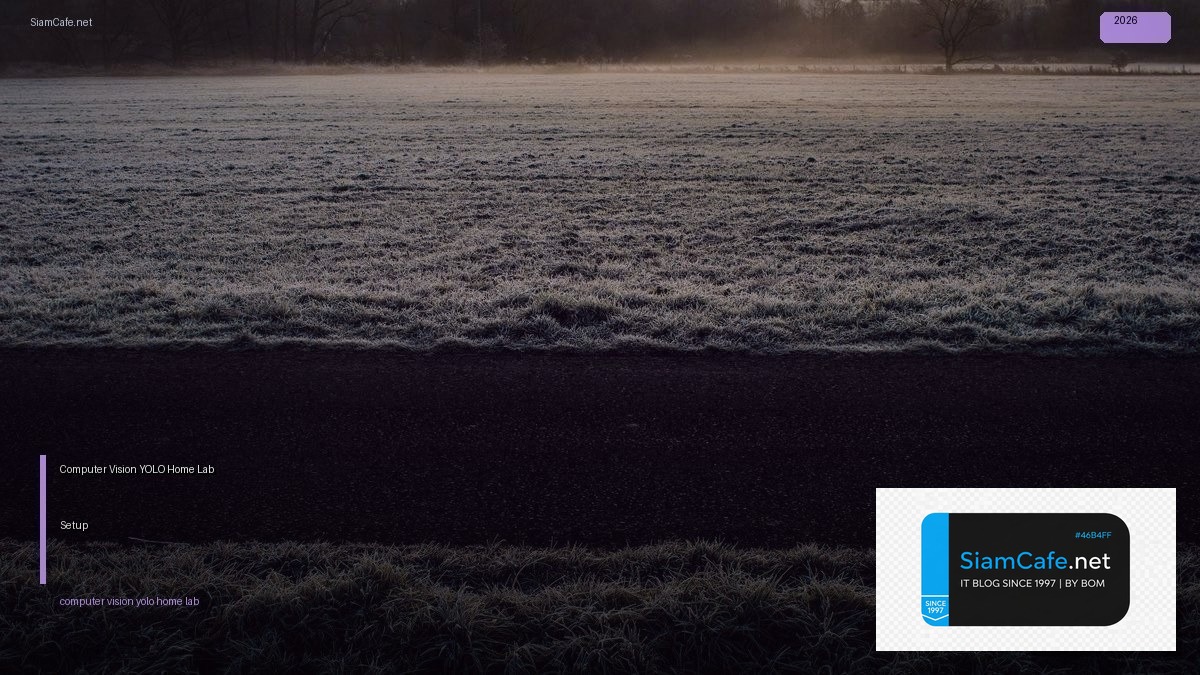 computer vision yolo home lab setup