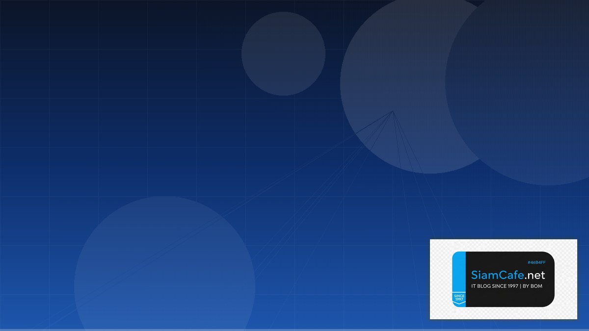 container docker kubernetes คือ — คู่มือฉบับสมบูรณ์ 2026 | SiamCafe Blog