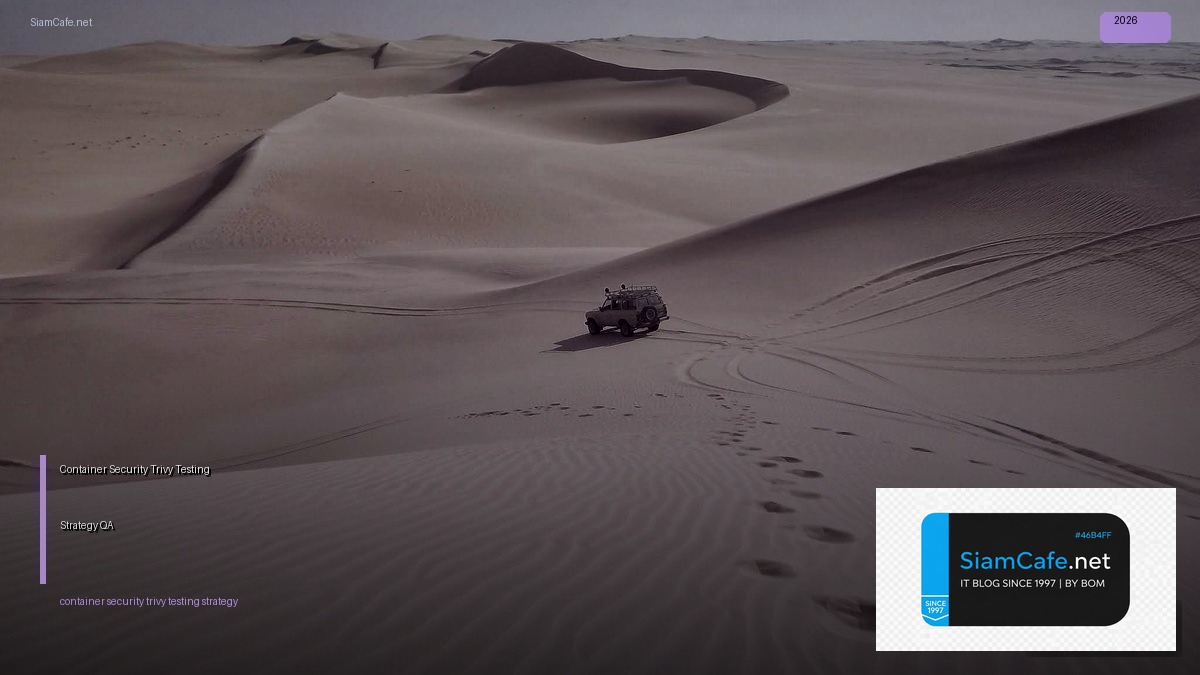 container security trivy testing strategy qa