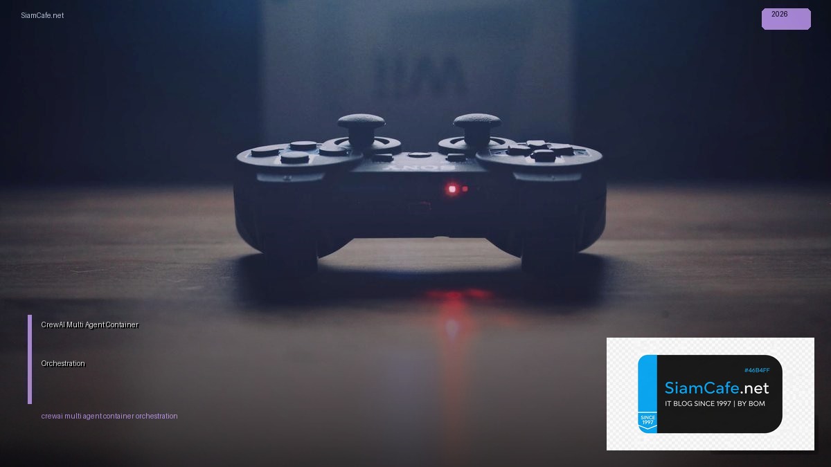 crewai multi agent container orchestration