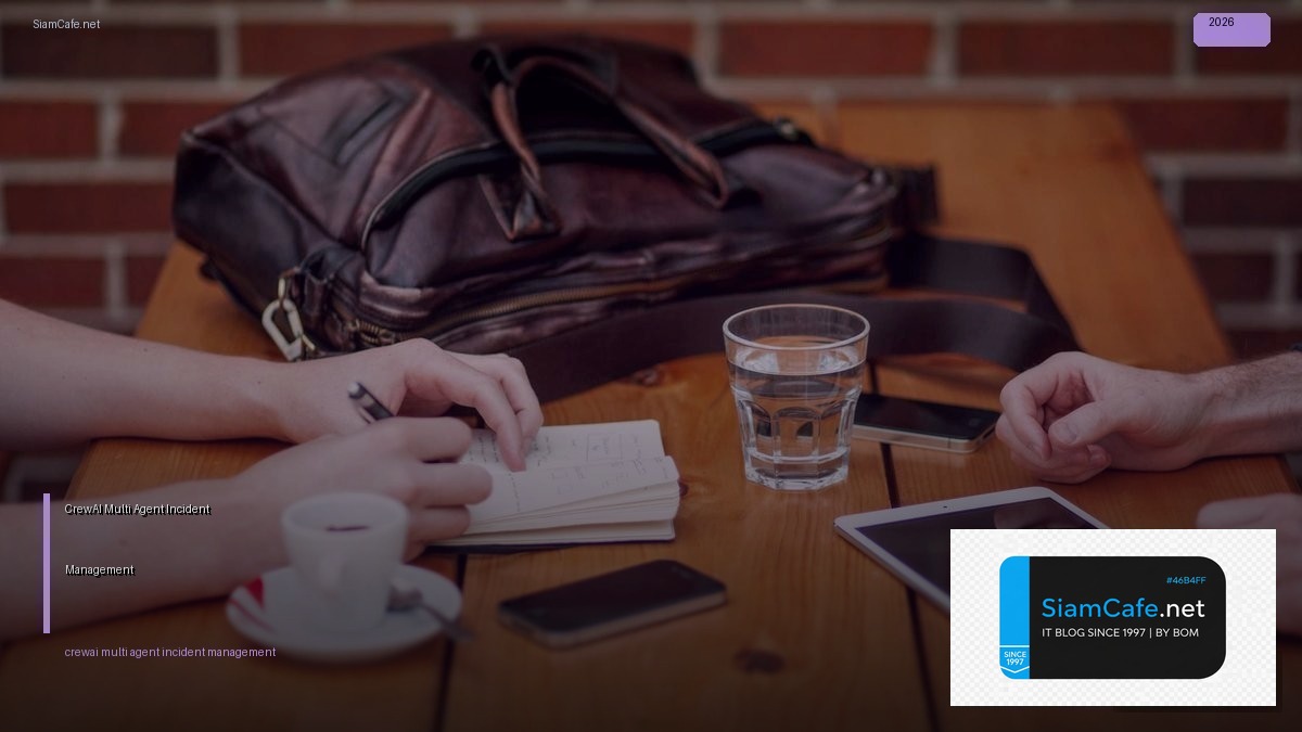 crewai multi agent incident management