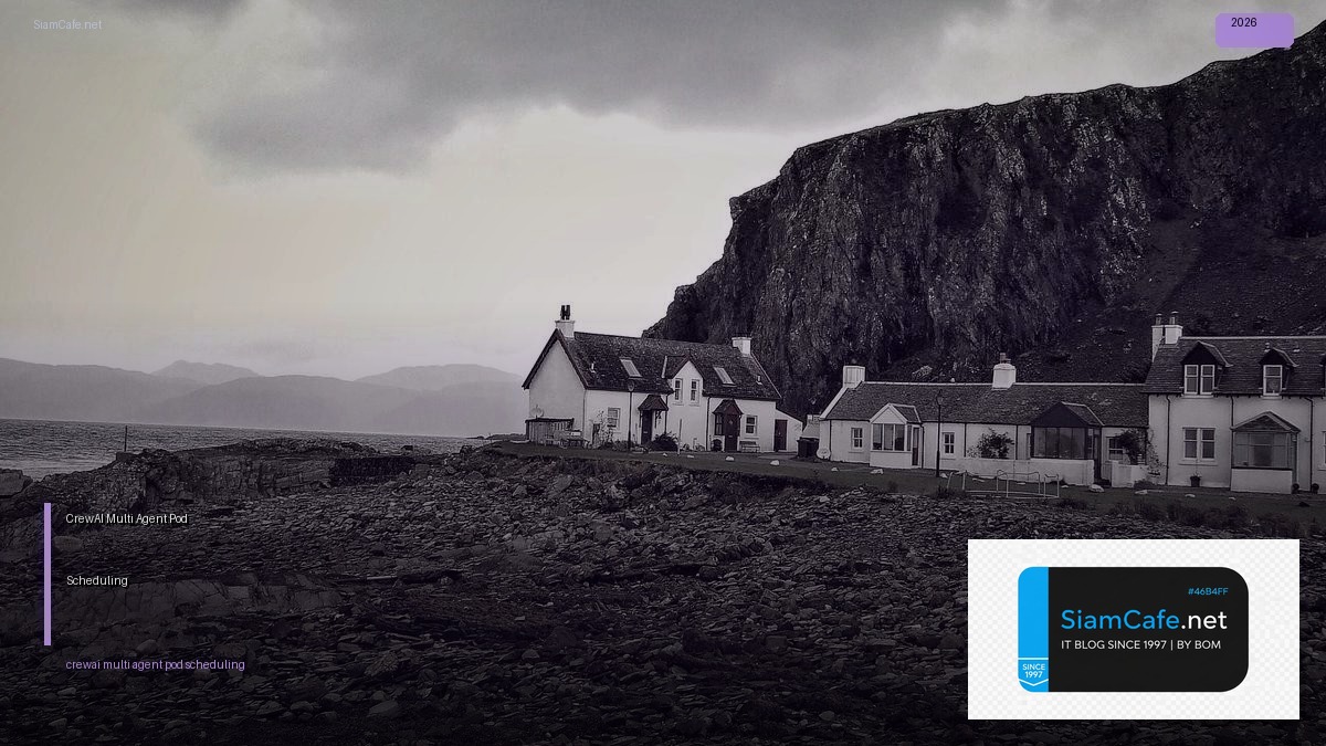 crewai multi agent pod scheduling