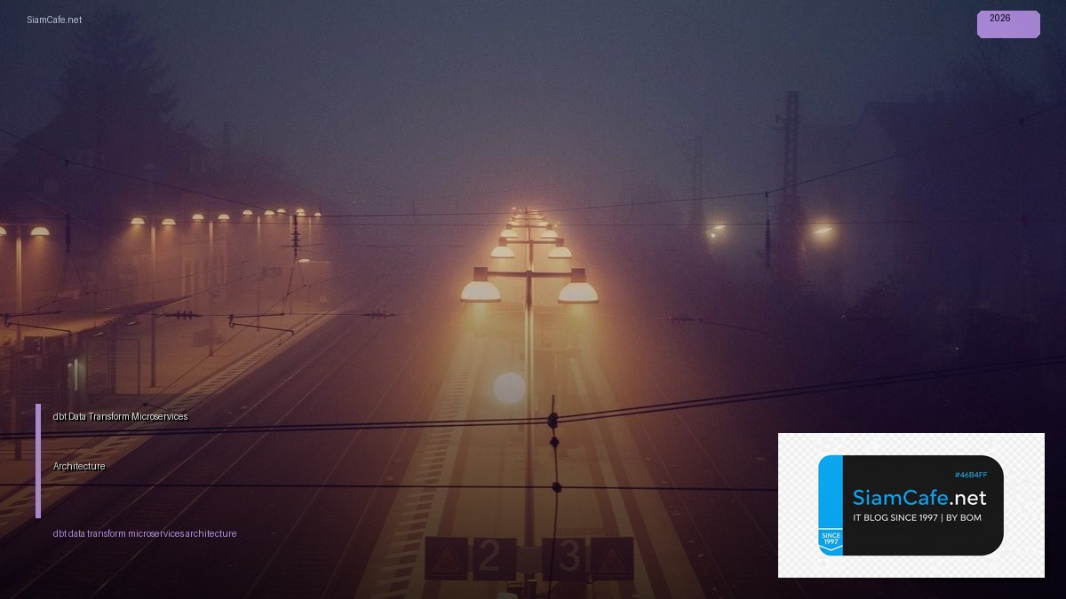 dbt data transform microservices architecture