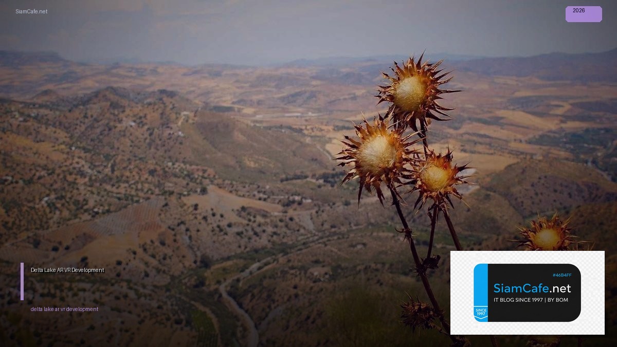 delta lake ar vr development