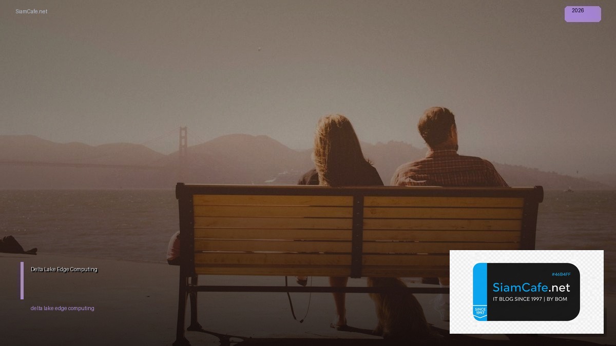 delta lake edge computing