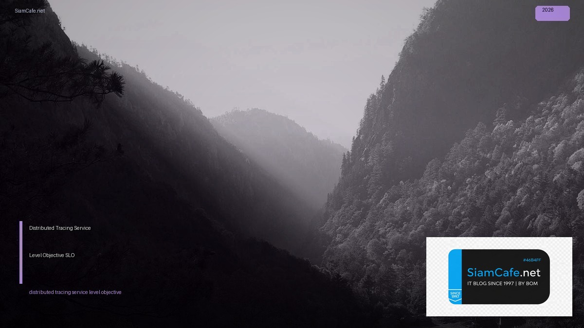 distributed tracing service level objective slo