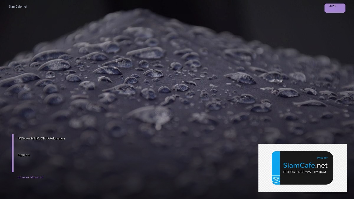 dns over https ci cd automation pipeline