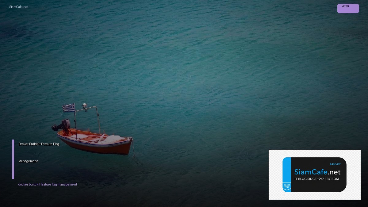 docker buildkit feature flag management